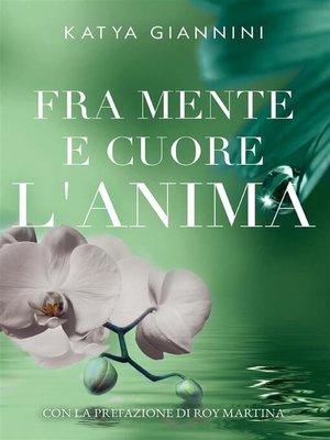 cover image of Fra mente e cuore l'Anima